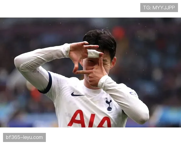 孙兴慜欧冠表现稳健，强势冲击更高荣誉