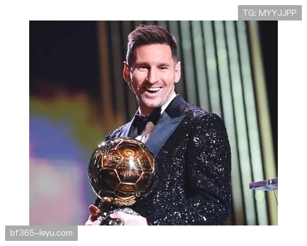 梅西荣誉含金量解析:数据与比赛影响力如何体现 梅西荣誉含金量解析:数据与比赛影响力如何体现